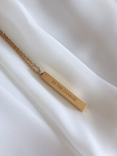 BE THE CHANGE | Necklace in gold